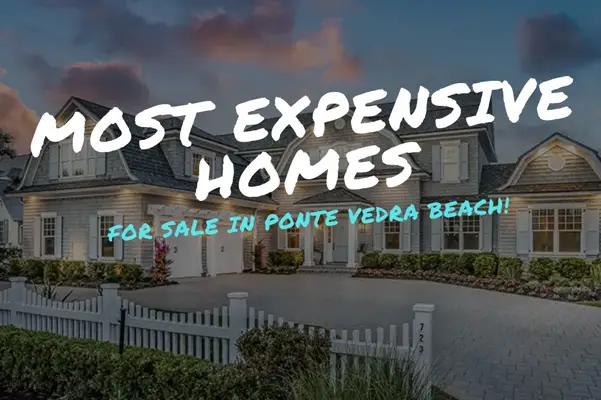 most expensive homes in ponte vedra beach